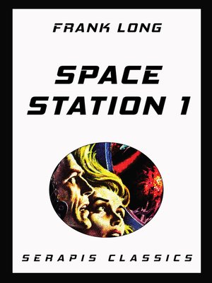 cover image of Space Station 1 (Serapis Classics)